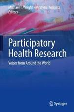 Participatory Health Research: Voices from Around the World