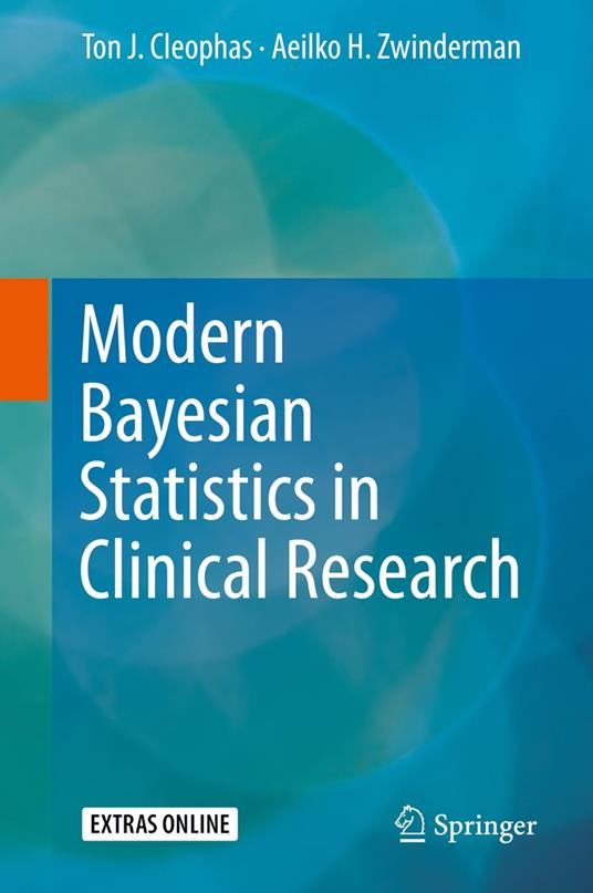 Modern Bayesian Statistics in Clinical Research