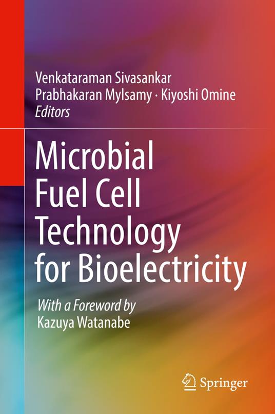 Microbial Fuel Cell Technology for Bioelectricity