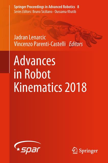 Advances in Robot Kinematics 2018