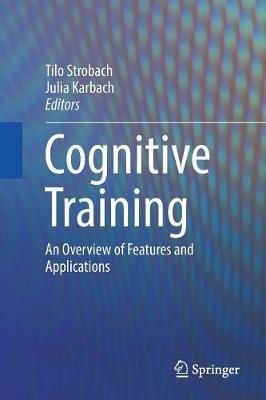 Cognitive Training: An Overview of Features and Applications - cover