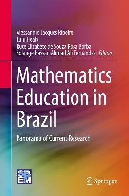 Mathematics Education in Brazil: Panorama of Current Research - cover