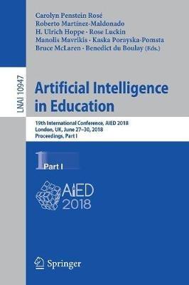 Artificial Intelligence in Education: 19th International Conference, AIED 2018, London, UK, June 27–30, 2018, Proceedings, Part I - cover
