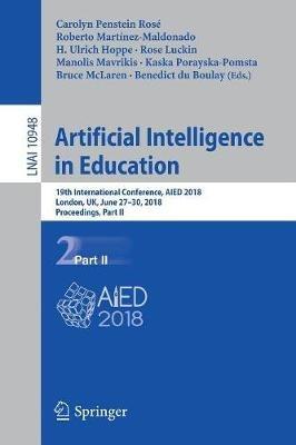 Artificial Intelligence in Education: 19th International Conference, AIED 2018, London, UK, June 27–30, 2018, Proceedings, Part II - cover