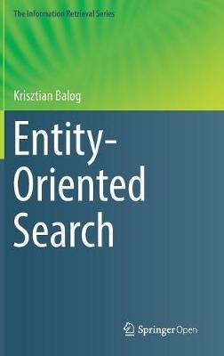 Entity-Oriented Search - Krisztian Balog - cover