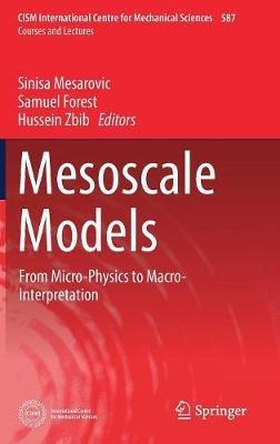 Mesoscale Models: From Micro-Physics to Macro-Interpretation - cover