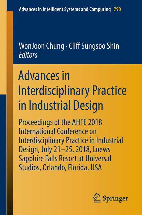 Advances in Interdisciplinary Practice in Industrial Design