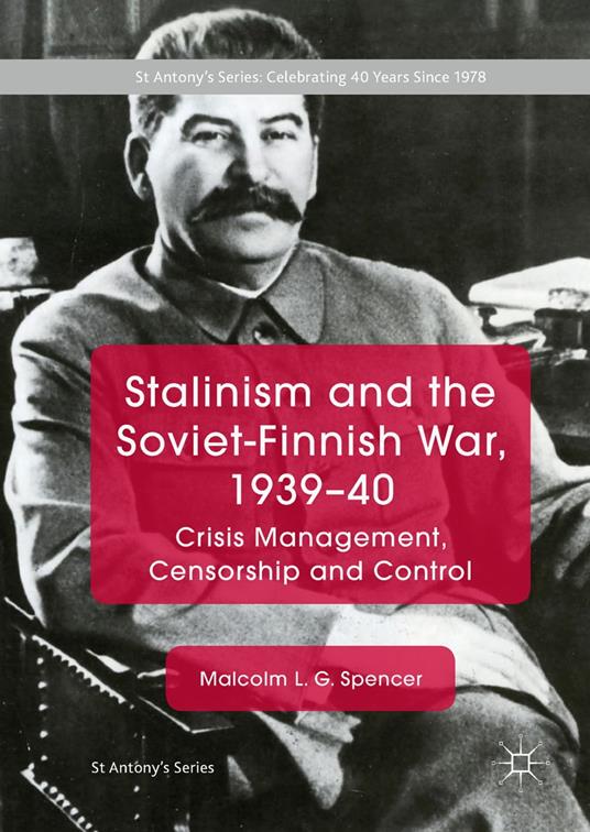 Stalinism and the Soviet-Finnish War, 1939–40