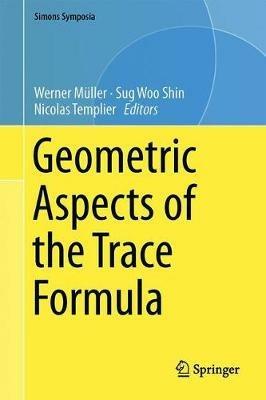 Geometric Aspects of the Trace Formula - cover
