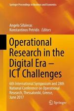 Operational Research in the Digital Era – ICT Challenges: 6th International Symposium and 28th National Conference on Operational Research, Thessaloniki, Greece, June 2017
