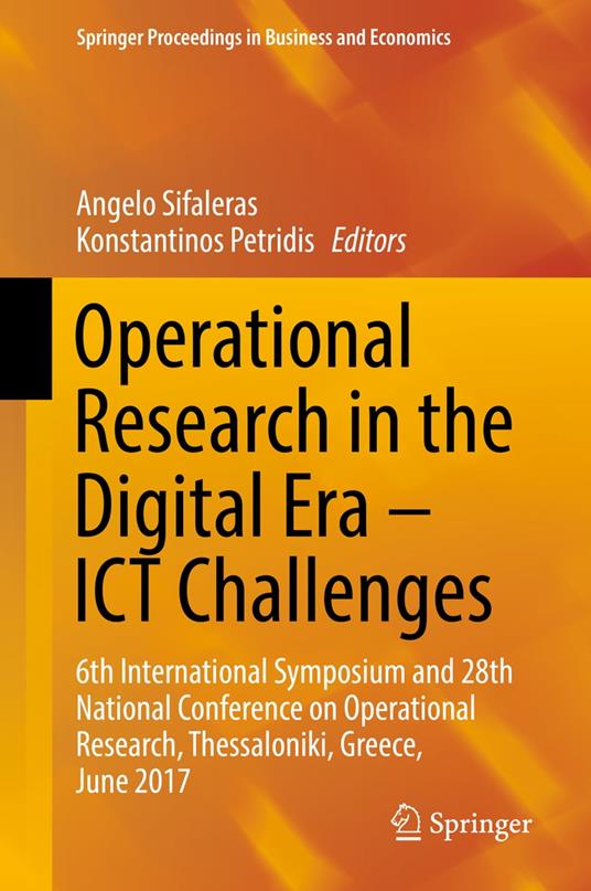 Operational Research in the Digital Era – ICT Challenges
