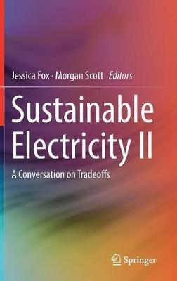 Sustainable Electricity II: A Conversation on Tradeoffs - cover