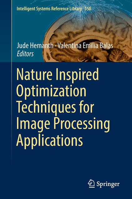 Nature Inspired Optimization Techniques for Image Processing Applications