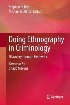 Doing Ethnography in Criminology: Discovery through Fieldwork - cover