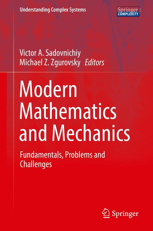 Modern Mathematics and Mechanics