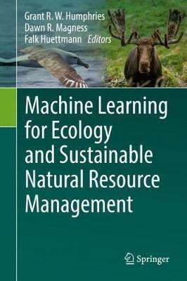 Machine Learning for Ecology and Sustainable Natural Resource Management - cover