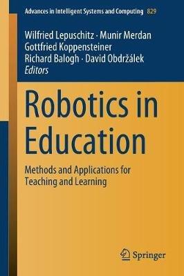Robotics in Education: Methods and Applications for Teaching and Learning - cover