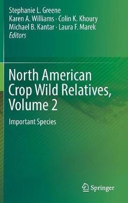 North American Crop Wild Relatives, Volume 2: Important Species - cover