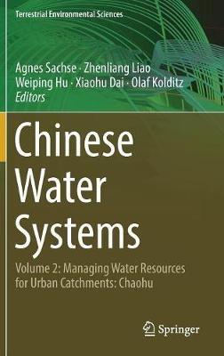 Chinese Water Systems: Volume 2: Managing Water Resources for Urban Catchments: Chaohu - cover