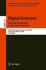Digital Economy. Emerging Technologies and Business Innovation: Third International Conference, ICDEc 2018, Brest, France, May 3-5, 2018, Proceedings