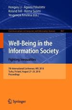 Well-Being in the Information Society. Fighting Inequalities: 7th International Conference, WIS 2018, Turku, Finland, August 27-29, 2018, Proceedings