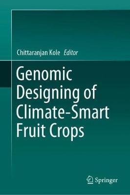 Genomic Designing of Climate-Smart Fruit Crops - cover