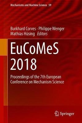 EuCoMeS 2018: Proceedings of the 7th European Conference on Mechanism Science - cover