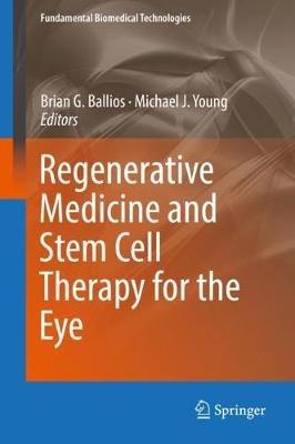 Regenerative Medicine and Stem Cell Therapy for the Eye - cover