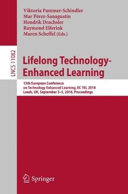 Lifelong Technology-Enhanced Learning: 13th European Conference on Technology Enhanced Learning, EC-TEL 2018, Leeds, UK, September 3-5, 2018, Proceedings - cover