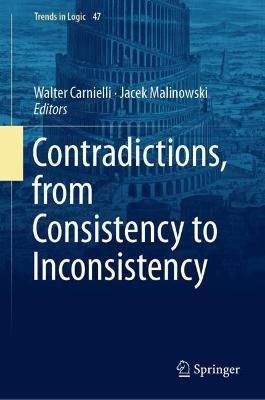 Contradictions, from Consistency to Inconsistency - cover