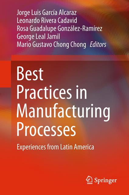 Best Practices in Manufacturing Processes