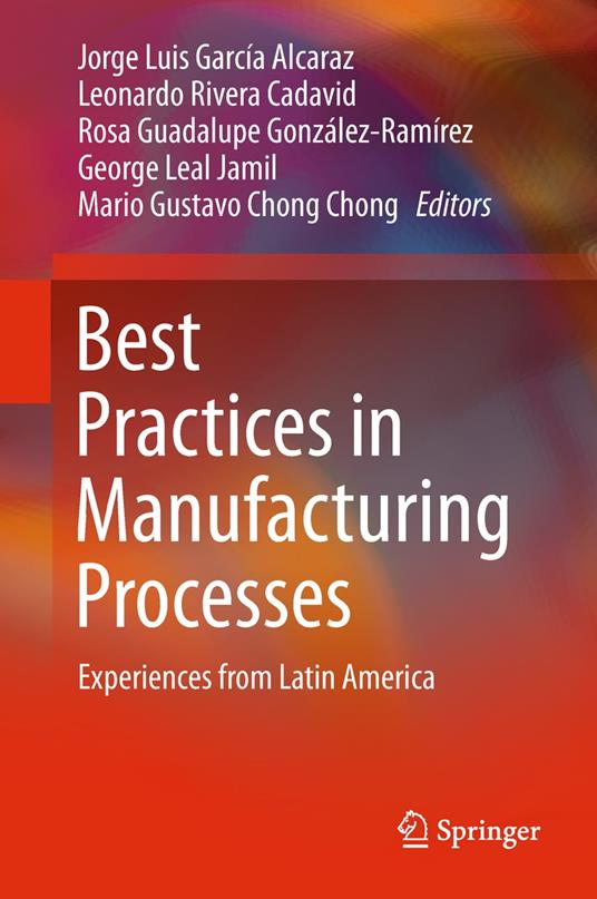 Best Practices in Manufacturing Processes