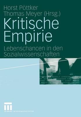 Kritische Empirie: Lebenschancen in den Sozialwissenschaften. Festschrift für Rainer Geißler - cover