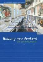 Bildung neu denken! Das Zukunftsprojekt - Kenneth A Loparo - cover