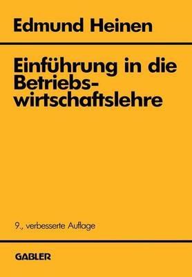 Einführung in die Betriebswirtschaftslehre - Edmund Heinen - cover