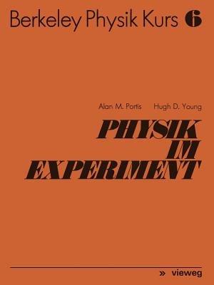 Physik im Experiment - Alan M. Portis,Hugh D. Young - cover