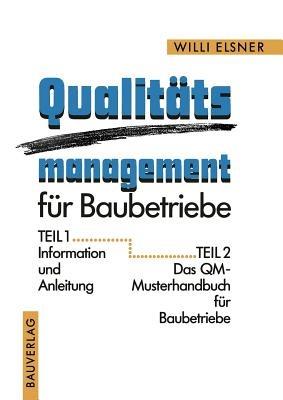 Qualitäts management für Baubetriebe - Willi Elsner - cover