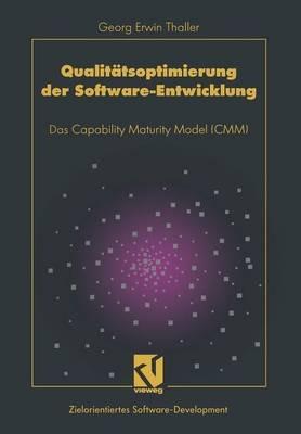 Qualitätsoptimierung der Software-Entwicklung: Das Capability Maturity Model (CMM) - cover