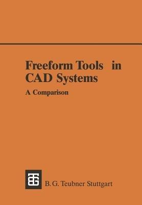 Freeform Tools in CAD Systems: A Comparison - cover