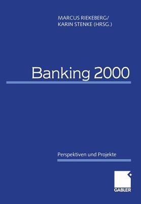Banking 2000: Perspektiven und Projekte - cover