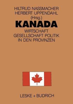 Kanada: Wirtschaft, Gesellschaft, Politik in den Provinzen - cover