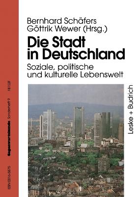 Die Stadt in Deutschland: Aktuelle Entwicklung und Probleme - cover