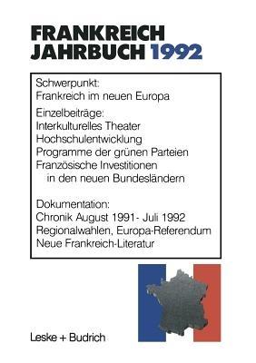 Frankreich-Jahrbuch 1992: Politik, Wirtschaft, Gesellschaft, Geschichte, Kultur - Kenneth A Loparo - cover