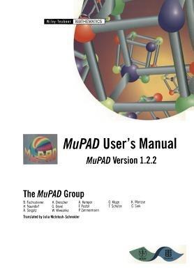 MuPAD User’s Manual: Multi-Processing Algebra Data Tool, MuPAD Version 1.2.2 - cover