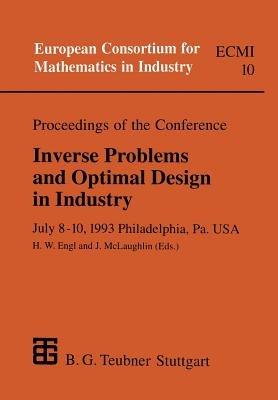 Proceedings of the Conference Inverse Problems and Optimal Design in Industry: July 8–10, 1993 Philadelphia, Pa. USA - cover