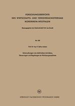 Untersuchungen von elektrischen Antrieben, Steuerungen und Regelungen an Werkzeugmaschinen