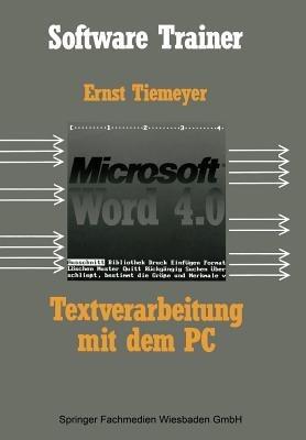Textverarbeitung mit Microsoft Word 4.0 auf dem PC - Ernst Tiemeyer - cover