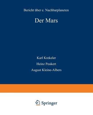 Der Mars: Bericht über einen Nachbarplaneten - Horst W. Köhler - cover