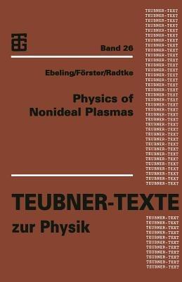 Physics of Nonideal Plasmas - cover