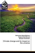 Climate change and its impact on the universe